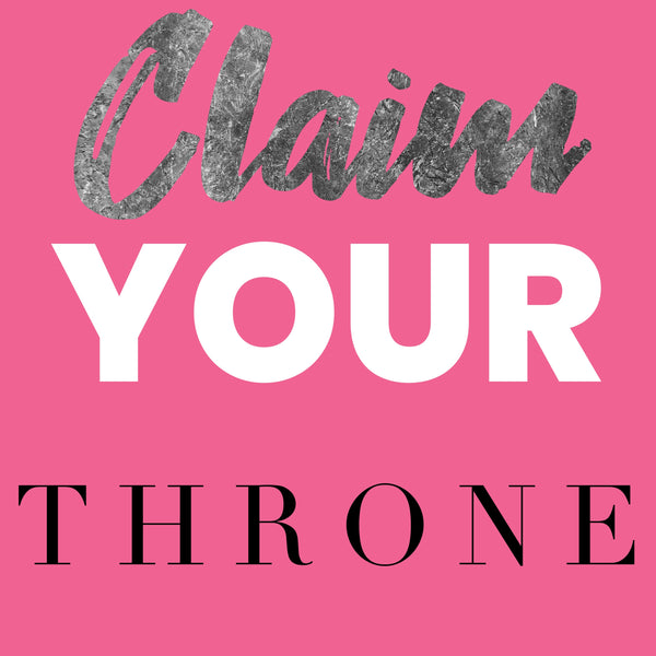 Claim your Throne
