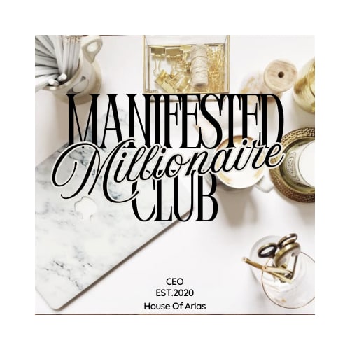 MANIFESTED MILLIONAIRE CLUB